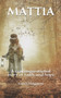 Mattia : A real inspirational story of faith and hope by Laura Muggiani - Paperback
