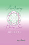 Awakening Divine Love Journal by Jewels Sarada - Hardback Awakening Divine Love Journal by Jewels Sarada - Hardback
