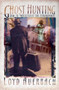 Ghost Hunting : How to Investigate the Paranormal by Loyd Auerbach - Paperback