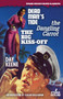 Dead Man's Tide / The Dangling Carrot / The Big Kiss-Off