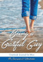 Being a Grateful Guy. Gratitude Journal for Men by @ Journals and Notebooks - Paperback