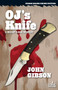 OJ's Knife