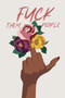 Fuck Them People by Monroe Bishop - Paperback