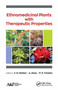 Ethnomedicinal Plants with Therapeutic Properties by V.R. Mohan - Paperback