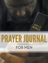 Prayer Journal For Men by Speedy Publishing LLC - Paperback