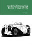 Handmade Colouring Books - Focus on MG by Ted Barber - Paperback