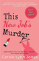 This New Job's Murder : The Melody Shore Mysteries