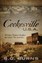 Cookesville U.S.A. : The Wildest, Wickedest, Wealthiest Big "Small" Town In the West