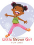 Little Brown Girl by Aisha Shawqi - Paperback