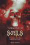 Tormented Souls : When Spirits of the Dead Refuse to Rest in Peace by Rose Porto - Paperback
