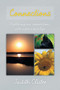 Connections : Exploring our connections with nature and life. by Judith Clister - Paperback