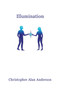 Illumination by Christopher Alan Anderson - Paperback