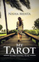 My Tarot : Something Else by Nisha Mehta - Paperback