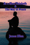 As a Man Thinketh & the Way of Peace by James Allen - Paperback