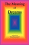 The Meaning of Dreams by Anna PH. Mancini - Paperback