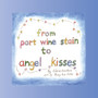 From Port Wine Stain to Angel Kisses by Colene Newton - Paperback