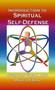 Introduction to Spiritual Self-Defense : A guide to grounding, centering, & shielding for spiritual enhancement by Raven Fabal - Paperback