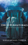 The Supernaturals : A Book of Mythology & Horror by Karan Mohan Thakur - Paperback