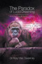 The Paradox of Lucid Dreaming by Rory Mac Sweeney - Paperback