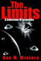 The Limits : A Collection Of Insanities by Dan M. Mrejeru - Paperback