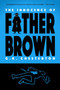 The Innocence of Father Brown (Warbler Classics) : 1