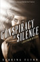 Conspiracy of Silence : 4 Conspiracy of Silence : 4