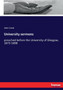 University sermons : preached before the University of Glasgow, 1873-1898 by John Caird - Paperback