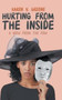 Hurting from the Inside : A View from the Pew by Karen V Greene - Hardback