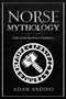 Norse Mythology : Tales from the Norse Pantheon by Adam Andino - Paperback