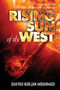 Rising Sun of the West : Kitab al Irshad - The Book of Spiritual Guidance (Full Colour Edition) by Nurjan Mirahmadi - Paperback
