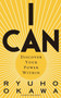 I Can by Ryuho Okawa - Paperback