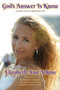 God's Answer is Know : Lessons from a Spiritual Life by Elizabeth Ann Atkins - Paperback