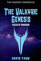 The Valkyrie Genesis : Faces of Invasion by David Pauw - Paperback