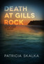 Death at Gills Rock : A Dave Cubiak Door County Mystery