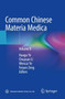 Common Chinese Materia Medica : Volume 8 by Huagu Ye - Paperback