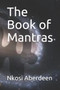 The Book of Mantras : 3 by Nkosi Aberdeen - Paperback
