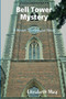 Bell Tower Mystery