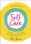 The Little Book of Self-Care by Mel Noakes - Hardback