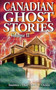 Canadian Ghost Stories : Volume II by Susan Smitten - Paperback