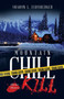 Mountain Chill Kill : A Murder Mystery