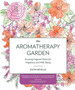 Aromatherapy Garden by Kathi Keville - Paperback