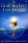 The Grail Seeker's Companion : A Guide to the Grail Quest in the Aquarian Age by Marion Green - Paperback