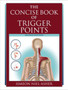 The Concise Book of Trigger Points by Simeon Niel-Asher - Paperback