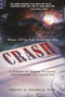 Crash: When UFO's Fall from the Sky : A History of Famous Incidents, Conspiracies, and Cover-ups by Kevin D. Randle - Paperback