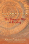 Illumination : The Shaman's Way of Healing by Alberto Villoldo - Paperback