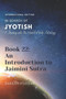 An Introduction to Jaimini Sutra : A Journey into the World of Vedic Astrology by Sarajit Poddar - Paperback