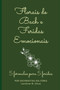 Florais de Bach e Feridas Emocionais : 5 formulas para 5 feridas by Sacerdotisa Solitaria - Paperback