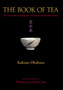 Book Of Tea by Kakuzo Okakura - Hardback