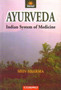 Ayurveda : Indian System of Medicine by Shiv Sharma - Paperback