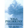 Yoga Psychology : A Practical Guide to Meditation by Swami Ajaya - Paperback